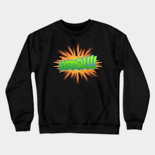 Kkrash!!! 02 Crewneck Sweatshirt